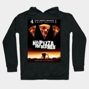 No Pizza For Old Men Hoodie